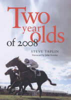 Two Year Olds of 2008 - Steve Taplin