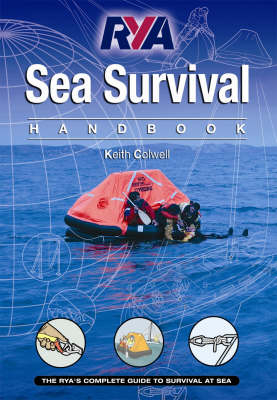 RYA Sea Survival Handbook - Keith Colwell