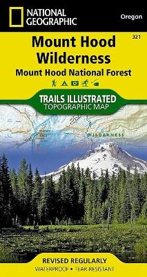 Mount Hood Wilderness - National Geographic Maps