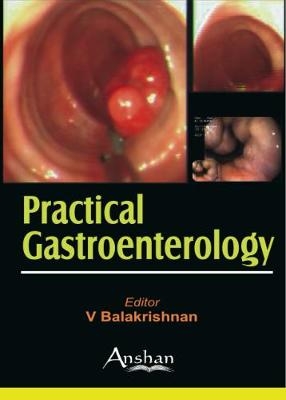 Practical Gastroenterology - 