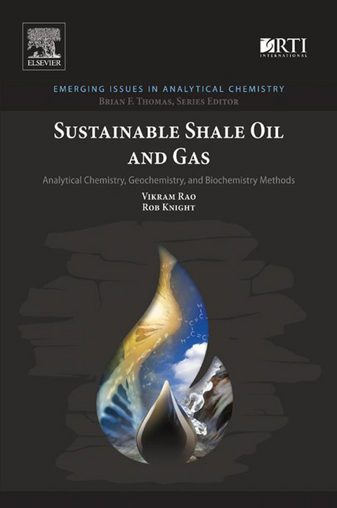 Sustainable Shale Oil and Gas -  Rob Knight,  Vikram Rao