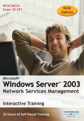 Microsoft Windows Server 2003 Network Services Management 30 Hour Interactive Course -  TS Interactive