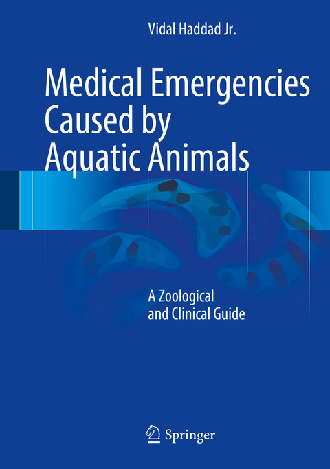 Medical Emergencies Caused by Aquatic Animals - Vidal Haddad Jr