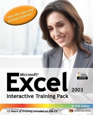 Excel 2003 Interactive Training Pack -  TS Interactive