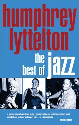 The Best of Jazz - Humphrey Lyttelton