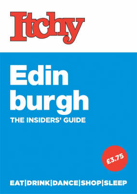 Itchy Edinburgh - 