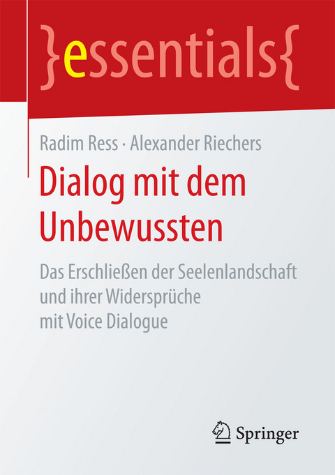 Dialog mit dem Unbewussten - Radim Ress, Alexander Riechers