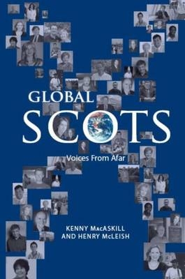 Global Scots - Kenny MacAskill, Henry McLeish