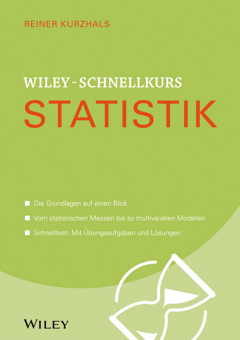 Wiley-Schnellkurs Statistik - Reiner Kurzhals