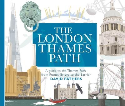 London Thames Path - David Fathers