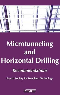 Microtunneling and Horizontal Drilling -  French Society for Trenchless Technology (Fstt)