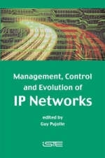 Management, Control and Evolution of IP Networks - 