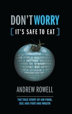 Don't Worry (It's Safe to Eat) - Andrew Rowell