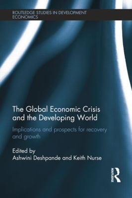 The Global Economic Crisis and the Developing World - 