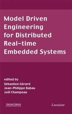 Model Driven Engineering for Distributed Real-Time Embedded Systems - 