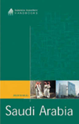 Business Travellers' Handbook to Saudi Arabia - Andrew Mead