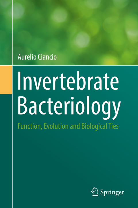 Invertebrate Bacteriology - Aurelio Ciancio