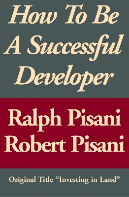 How to Be a Successful Developer - Ralph Pisani, Robert Pisani