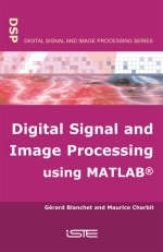 Digital Signal and Image Processing Using MATLAB - 