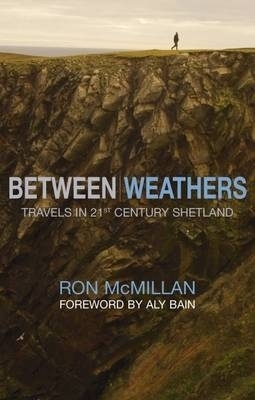 Between Weathers - Ron McMillan