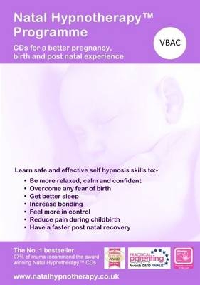 Natal Hypnotherapy Programme (Vaginal Birth After Caesarean) -  Natal Hypnotherapy, Maggie Howell