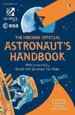 Usborne Official Astronaut's Handbook - Louie Stowell