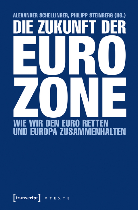 Die Zukunft der Eurozone - 