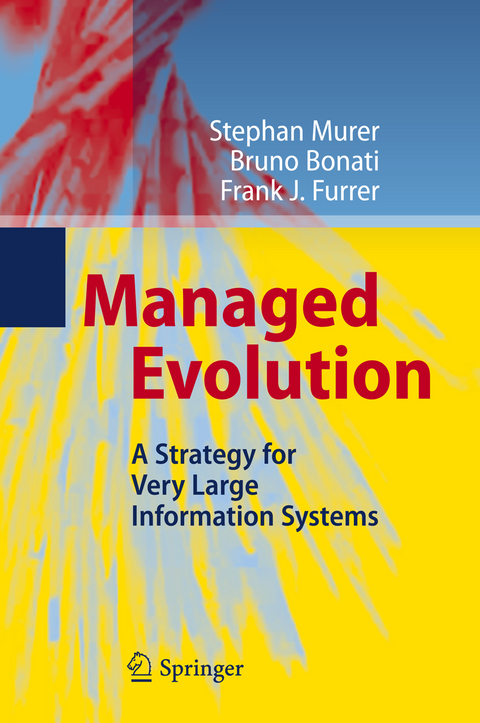 Managed Evolution - Stephan Murer, Bruno Bonati