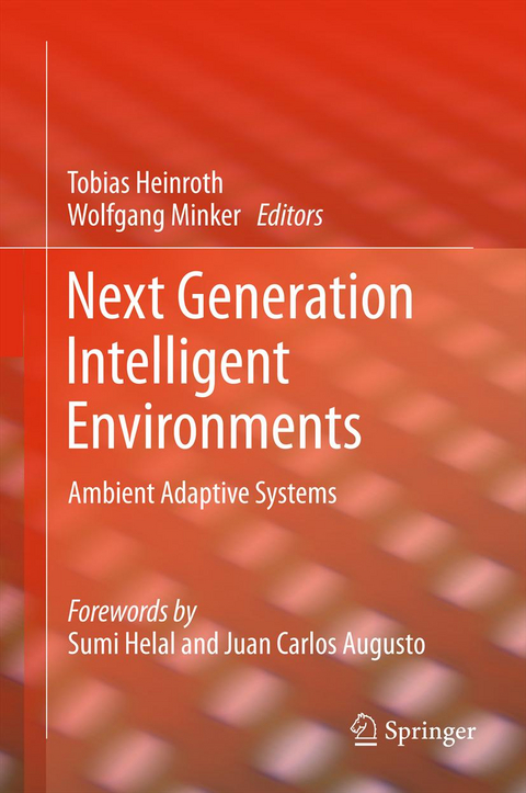 Next Generation Intelligent Environments - 