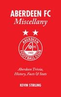 Aberdeen FC Miscellany - Kevin Stirling