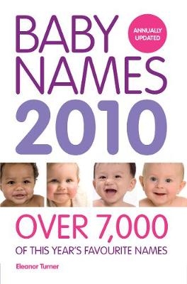 Baby Names 2010 - Eleanor Turner