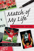 Match of My Life - Manchester United - Ivan Ponting