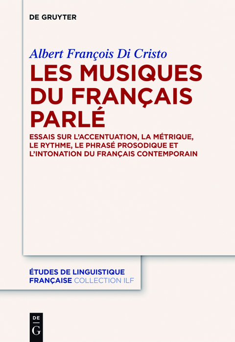 Les musiques du français parlé - Albert Di Cristo