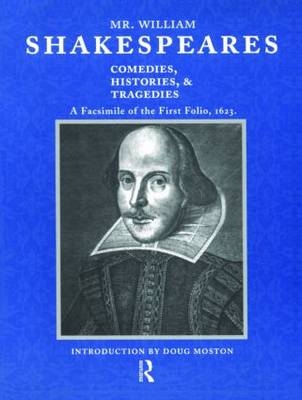 Mr. William Shakespeares Comedies, Histories, and Tragedies - 