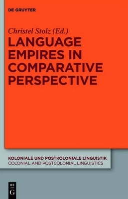 Language Empires in Comparative Perspective - 