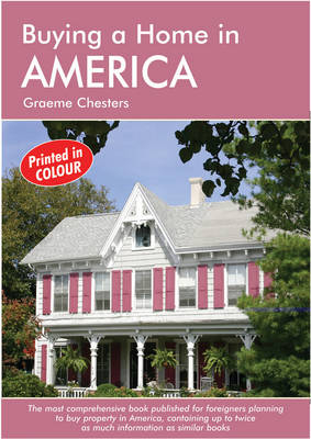 Buying a Home in America - Graeme Chesters