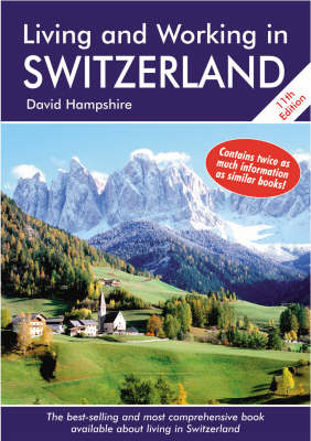 Living and Working in Switzerland - David Hampshire