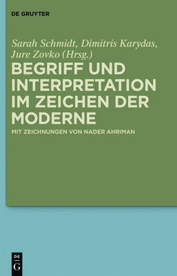 Begriff und Interpretation im Zeichen der Moderne - 