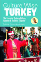 Culture Wise Turkey - Robbi Forrester-Atilgan