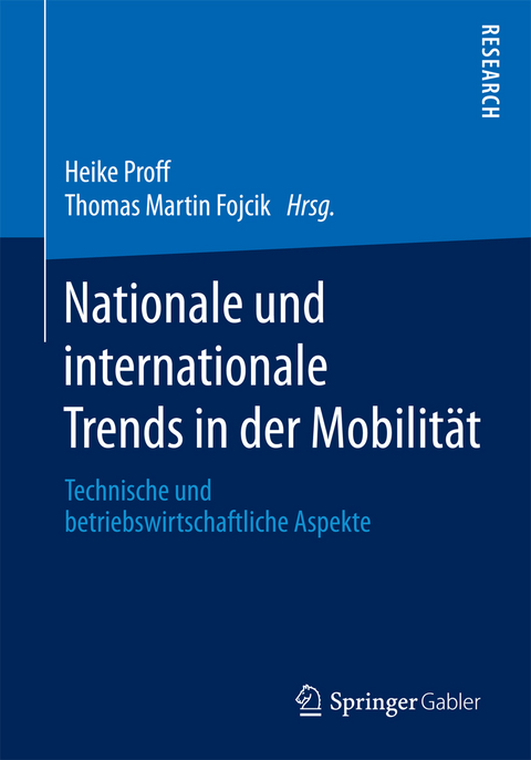 Nationale und internationale Trends in der Mobilität - 