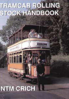 Crich Tramway Stock Book - John Senior, Ian Stewart