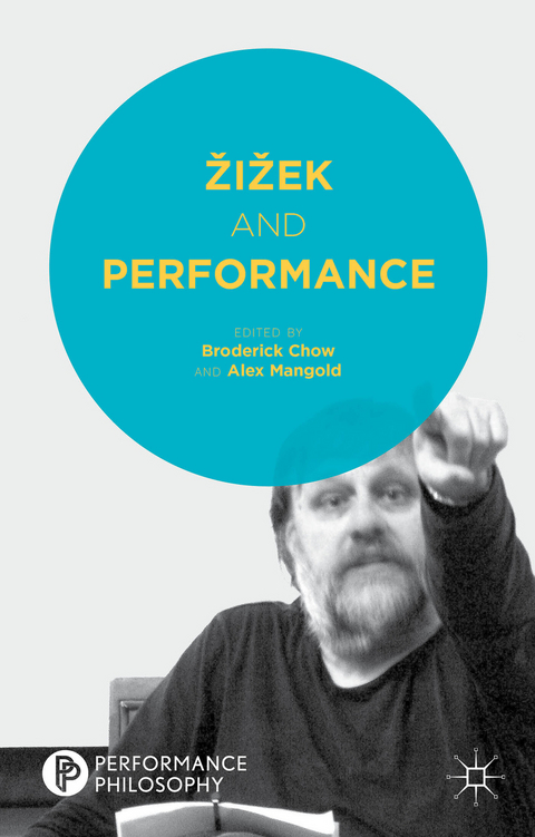 Žižek and Performance - 