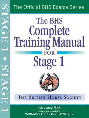 BHS Complete Training Manual for Stage 1 - Islay Auty