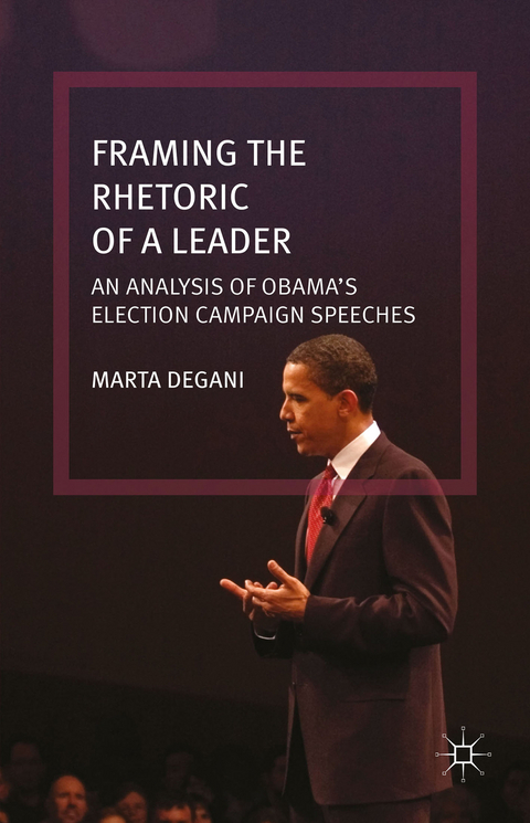 Framing the Rhetoric of a Leader - M. Degani