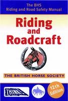 Riding and Roadcraft -  The British Horse Society