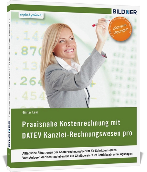 Kostenrechnung mit DATEV Kanzlei Rechnungswesen pro / Mittelstand pro - Günter Lenz