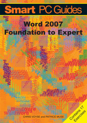 Word 2007 - Chris Voyse, Patrice Muse