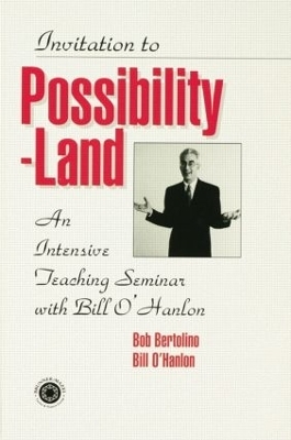 Invitation To Possibility Land - Bill O'Hanlon, Robert Bertolino