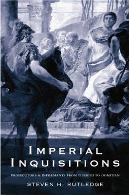 Imperial Inquisitions - Steven H. Rutledge