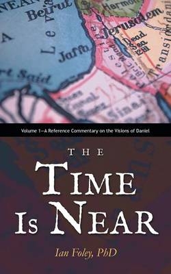 The Time Is Near - Ian Foley